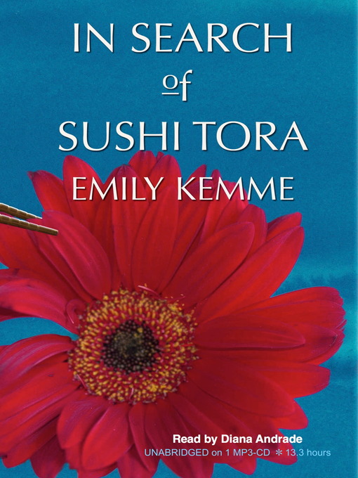 Title details for In Search of Sushi Tora by Emily Kemme - Available